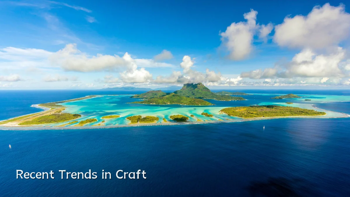 Recent Trends in Craft